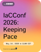 Registration Now Open: IaCConf 2026 - Sponsored by Spacelift